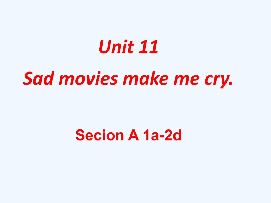 英语人教版本九年级全册unit 11 section a 1a-2d_第1页