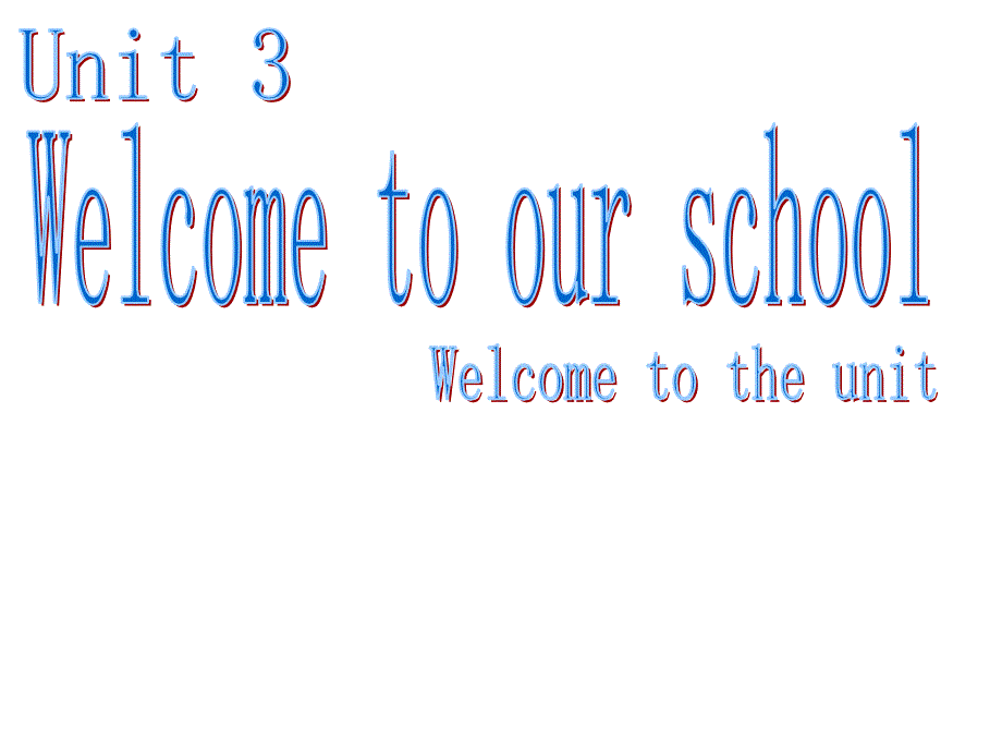 牛津译林七年级上册第三单元welcometotheunit_第1页