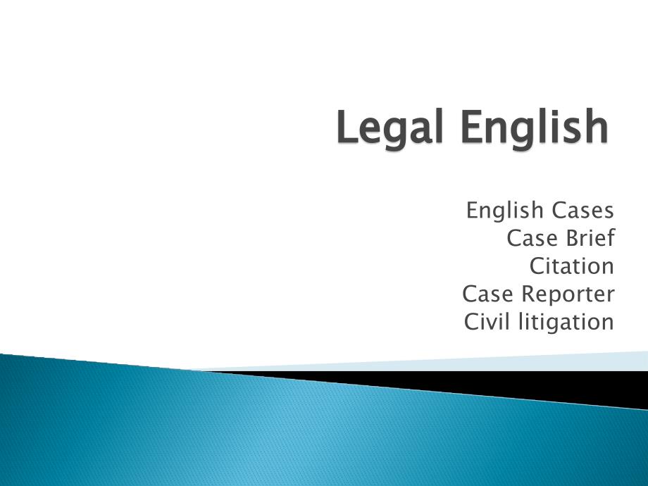 法律英语课件-legal english(case brief)案例摘要_第1页