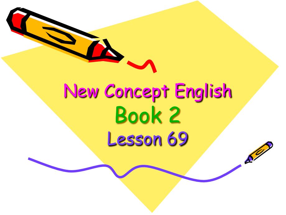 新概念第二册lesson69_第1页