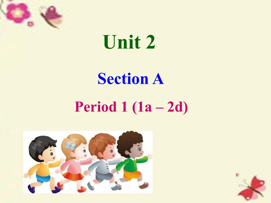 四川省盐亭县城关初级中学七年级英语下册 Unit 2 What time do you go to school Section A 1课件 （新版）人教新目标版_第1页