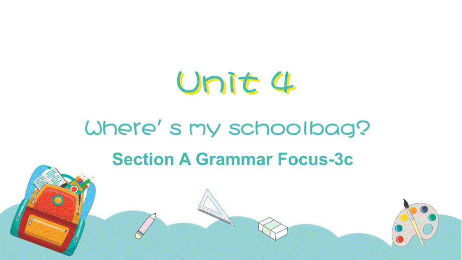 人教版七年级上册英语《Unit 4 Section A Grammar Focus-3c 》教学课件_第1页