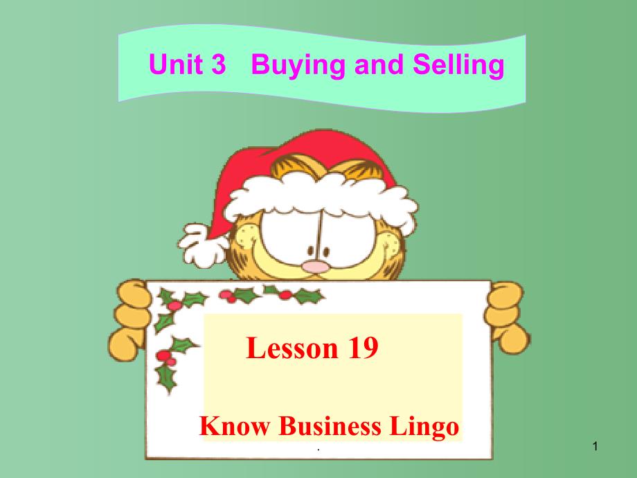 九年级英语上册 Unit 3 Lesson 19 Know Business Lingo课件 冀教版_第1页