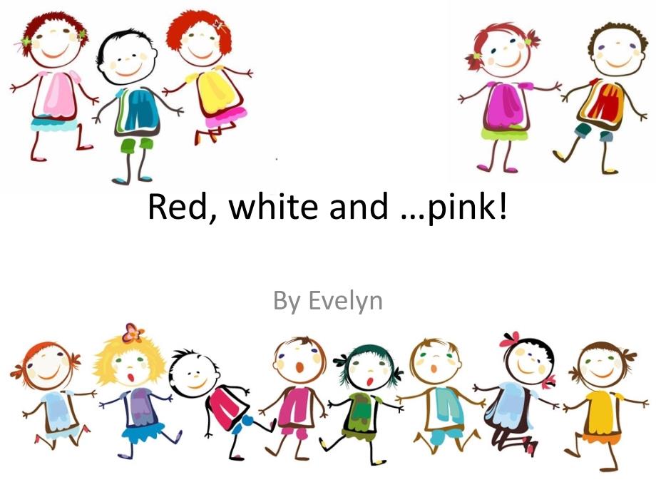 新概念英语1A unit9 red, white and...pink_第1页