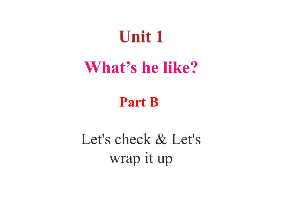 人教（PEP)五年级上册英语Unit 1 What’s he likePB Let's check_第1页