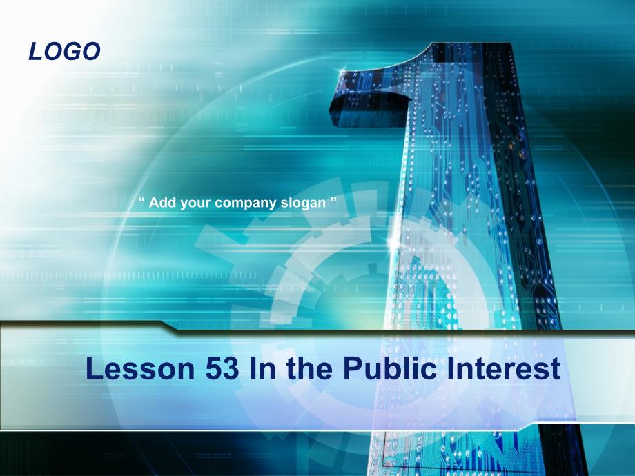 新概念英语课件第三册Lesson 53In the public interest_第1页