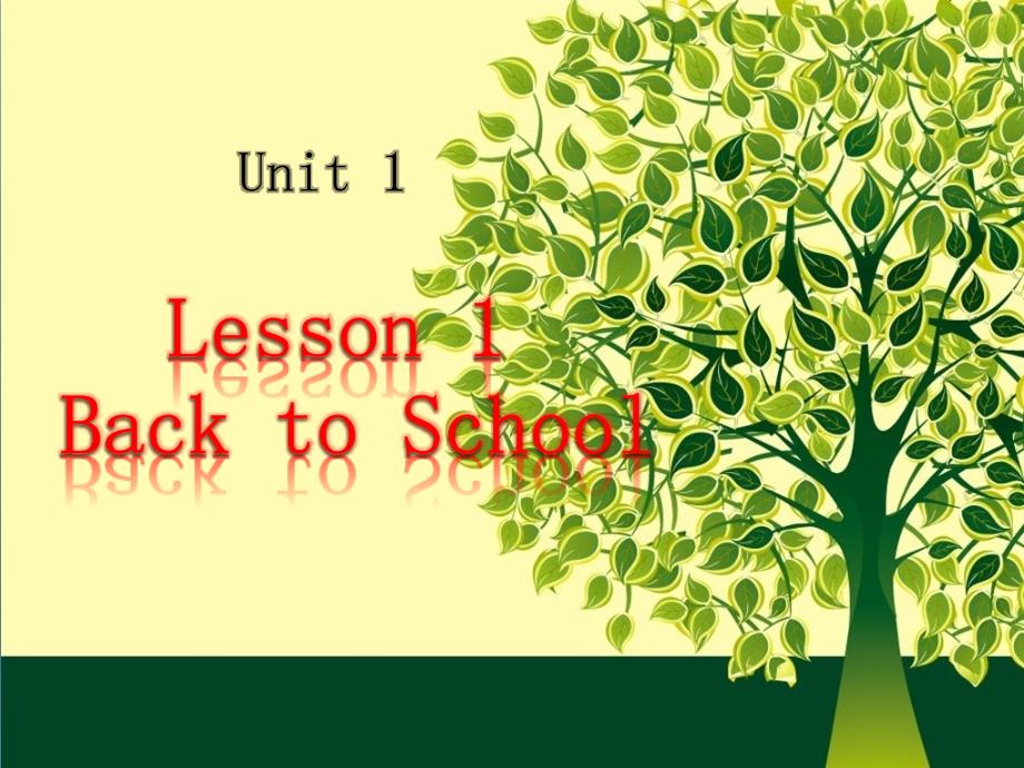 八级英语上册Unit1MeandmyclassLesson1BacktoSchool素材新冀教.ppt_第1页