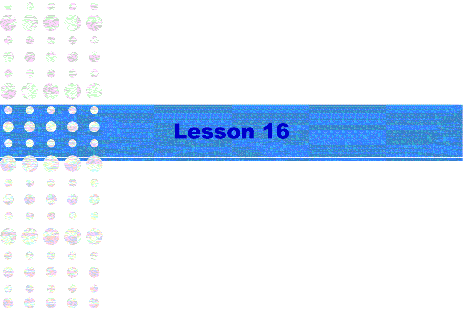 新概念英语青少版1A-lesson-16_第1页