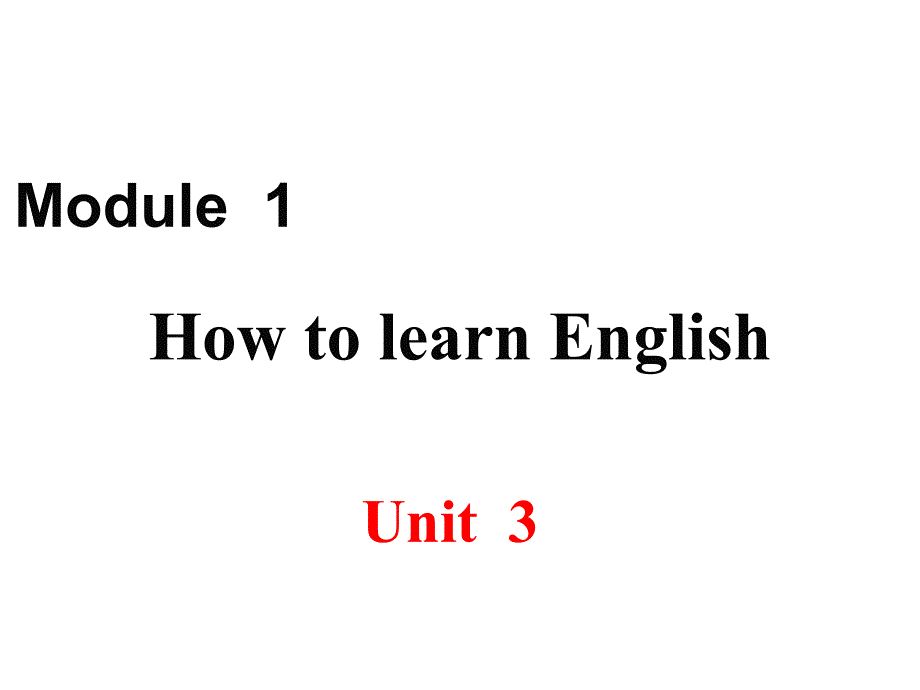 最新外研版八年级上册英语精品课件Module 1-Unit 3_第1页