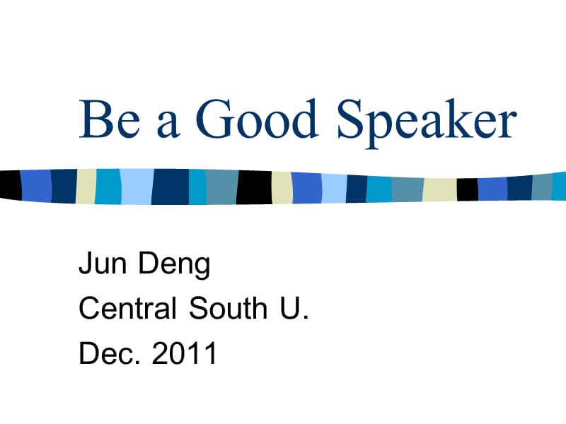 Be a Good Speaker英语ppt演讲串词过渡句大全_第1页