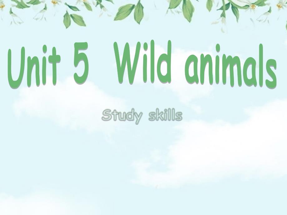 Unit 5 Study skills课件牛津译林版八年级上册英语_第1页
