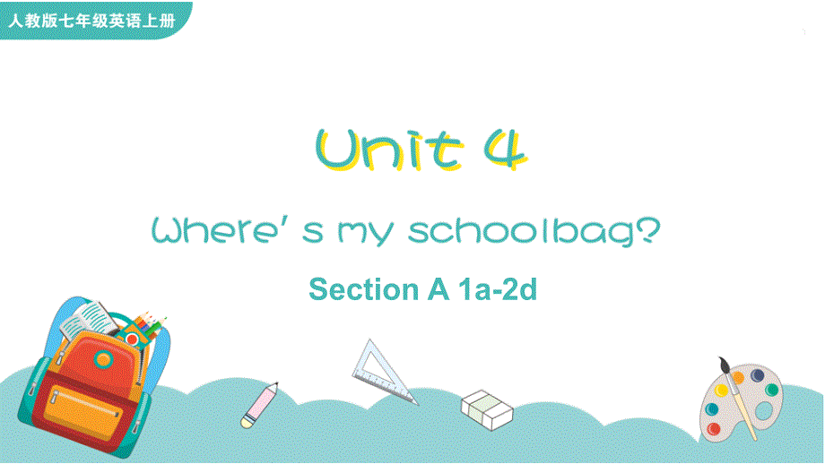 Unit 4 Section A 1a-2d 课件人教版七年级英语上册_第1页