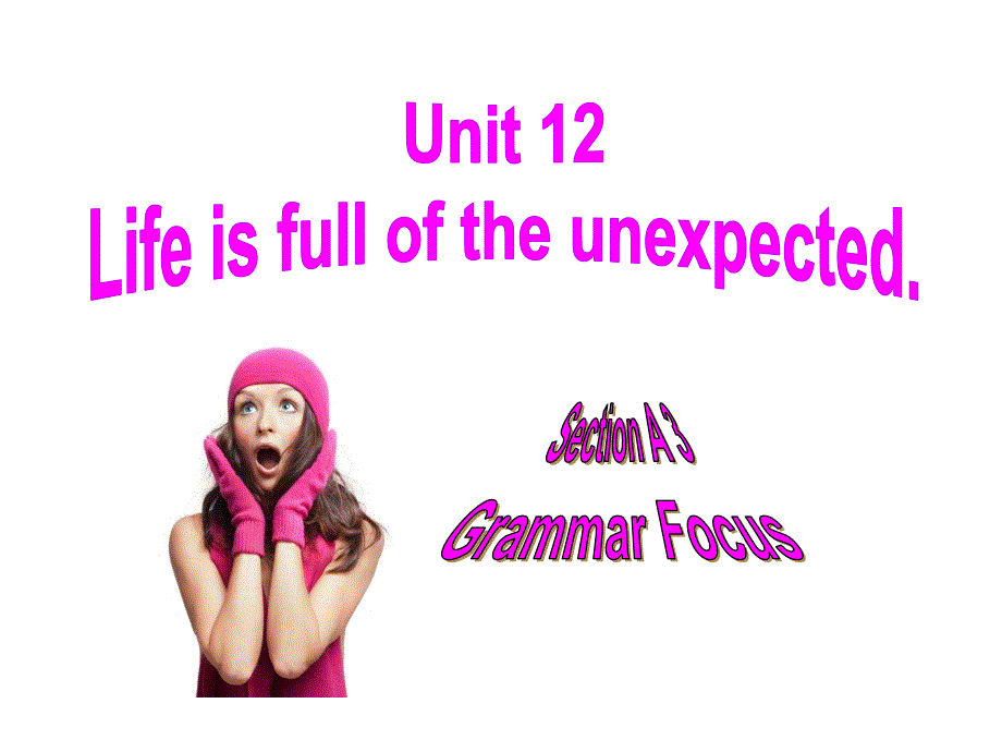 2018年秋人教版英语（浙江）九年级上册课件：Unit 12Section A grammar focus(共27张PPT)_第1页