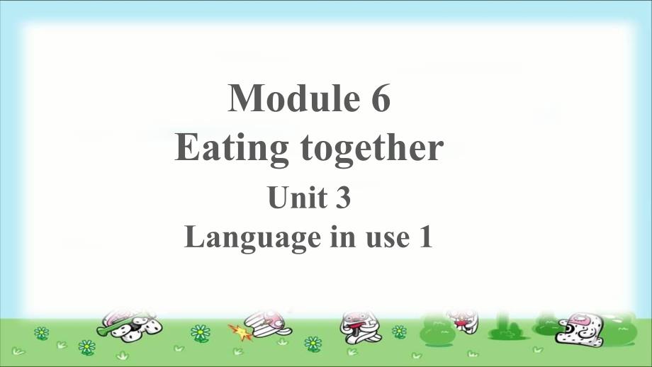 Module 6 Unit 3-1 示范公开课教学PPT课件（外研版九年级下册）_第1页