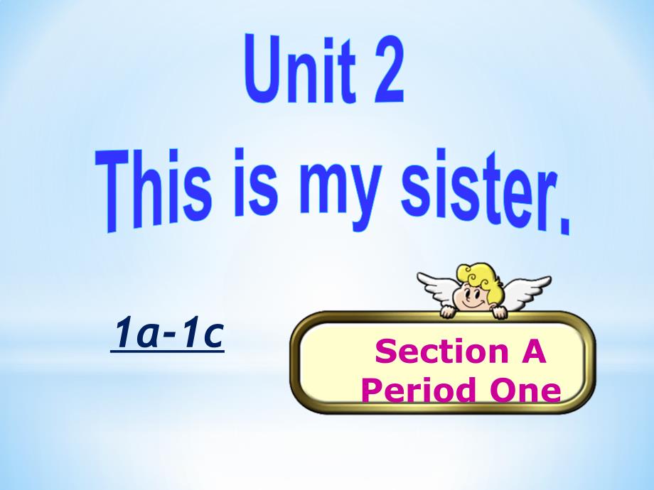 Unit2 Section A 1a-1c课件 人教版英语七年级上册_第1页