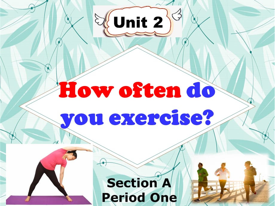 Unit 2 Section A 课件人教版英语八年级上册_第1页