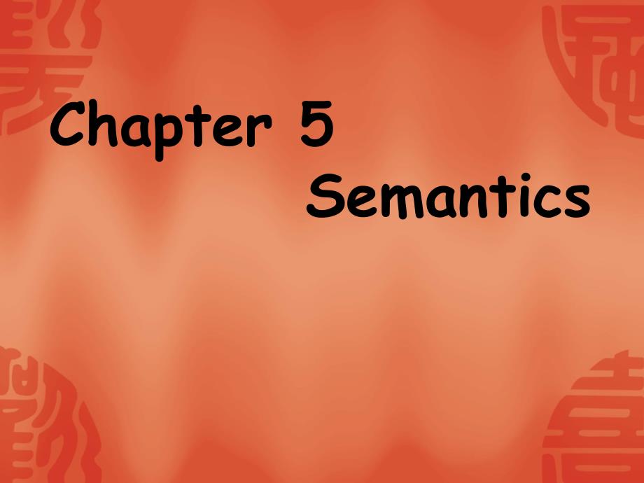 chapter 5 meaning_第1页