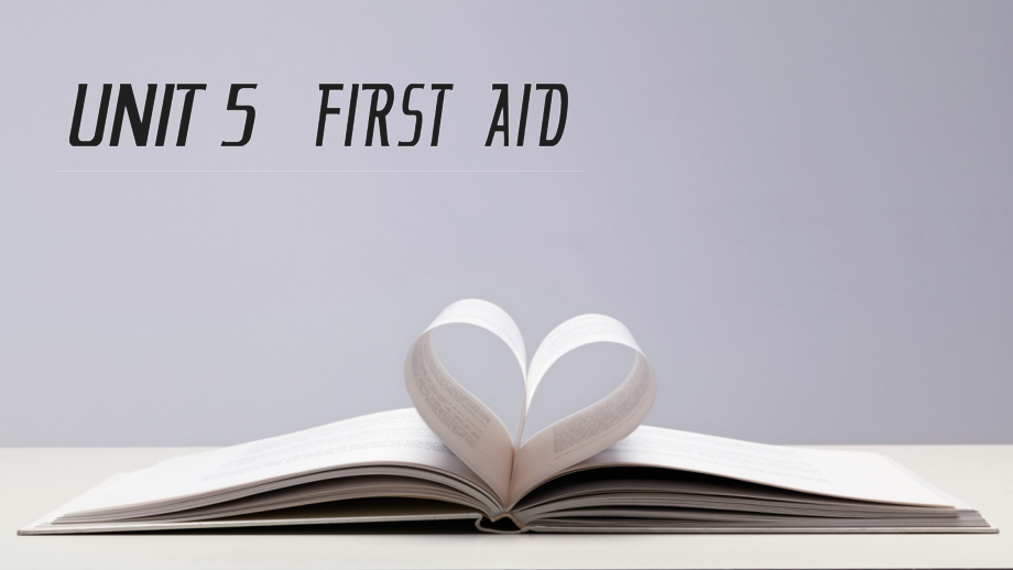 新教材2022学年人教版英语选择性必修第二册课件-5-FIRST-AID-Section-Ⅰ-Reading-and-Thinking_第1页