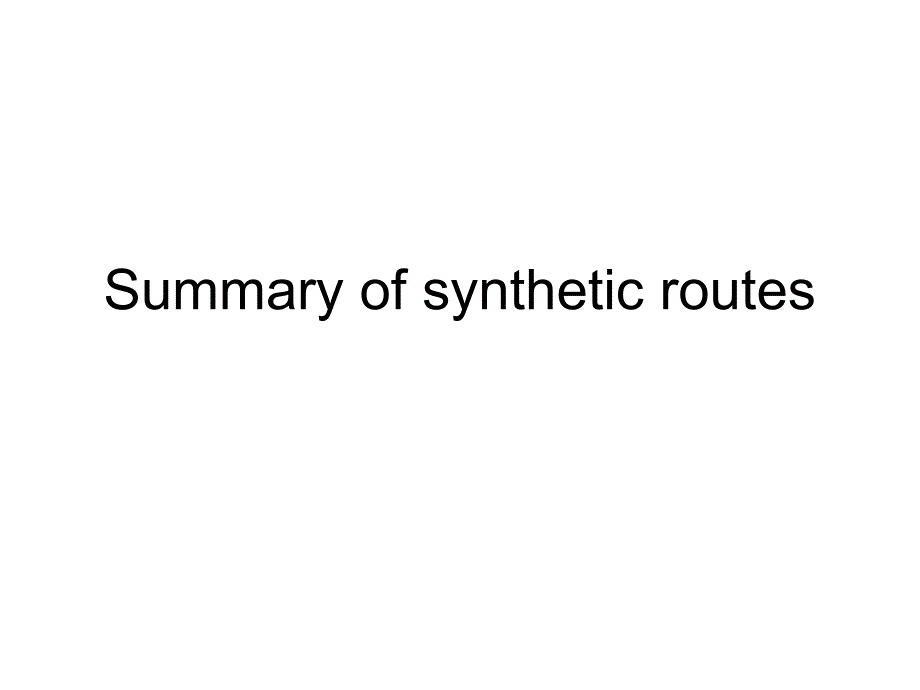 总结一syntheticroutes讲义教材_第1页