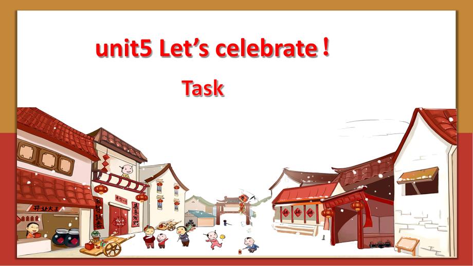 Unit5Task 牛津译林版英语七年级上册_第1页