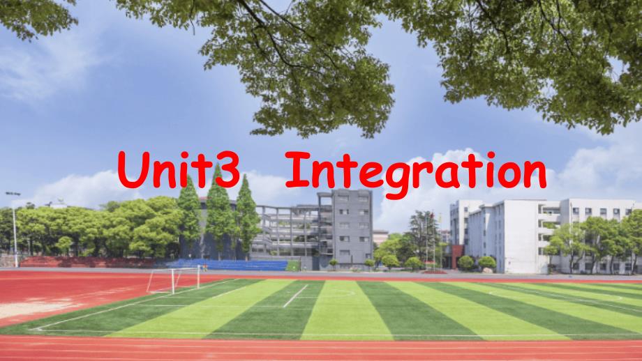 译林版（2024）七年级英语上册Unit 3 Integration 课件_第1页