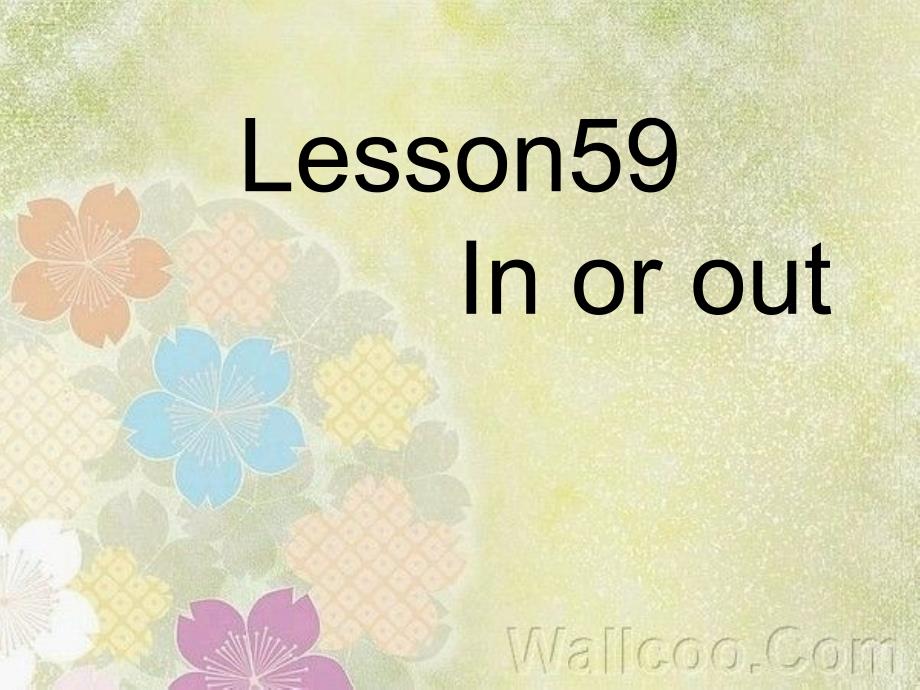 新概念英语第二册课件NCE2Lesson59（共18页）_第1页