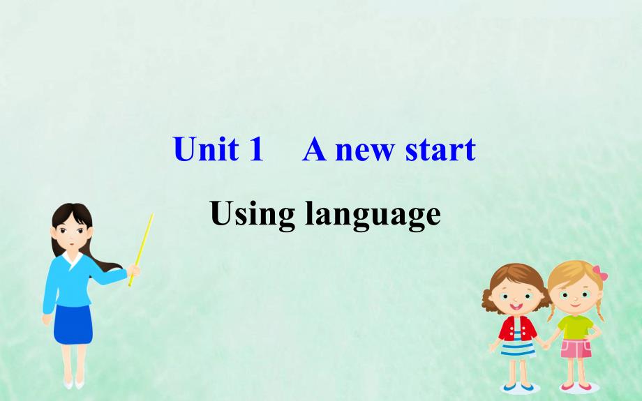高中英语Unit1Usinglanguage课件外研版必修第一册_第1页
