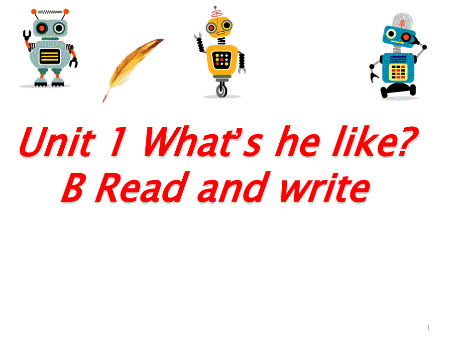 五年级上英语Unit1---B-Read-and-write课件_第1页