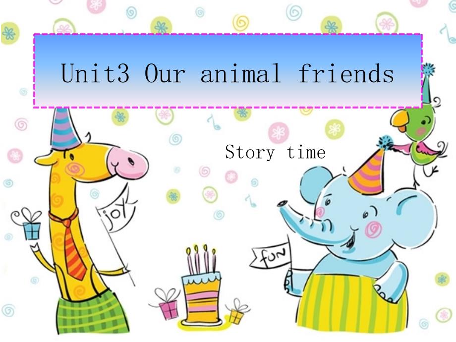 5AUnit3Storytime课件_第1页